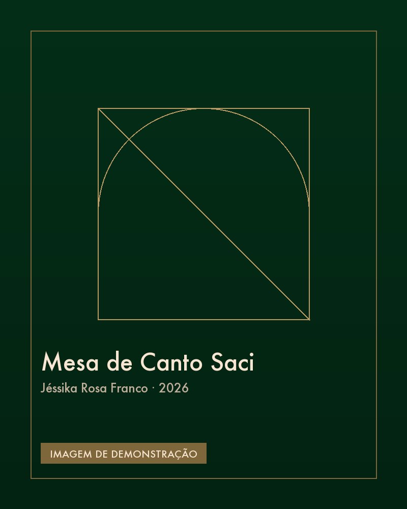 Mesa de Canto Saci